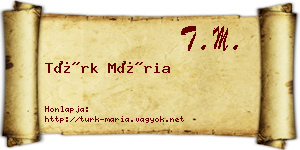 Türk Mária névjegykártya